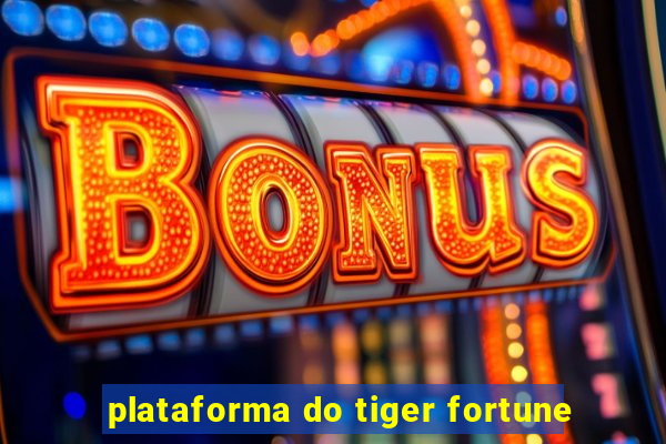 plataforma do tiger fortune